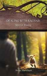 Dealing with Rachab by Anne Hamilton