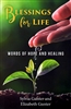 Blessings for Life by Sylvia Gunter and Elizabeth Gunter