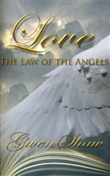 Love the Law of the Angels by Gwen Shaw