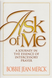 Ask of Me by Bobbie Jean Merck