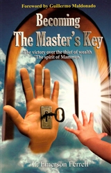 Becoming the Master's Key by Emerson Ferrell