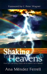 Shaking the Heavens by Ana Mendez Ferrell
