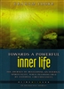 Towards A Powerful Inner Life by Graham Cooke