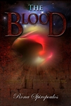 Blood: Entrance Into The Supernatural by Rona Spiropoulos