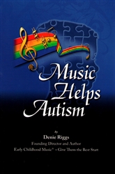 Music Helps Autism by Denie Riggs