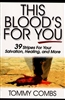 This Blood's for You by Tommy Combs