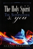 Holy Spirit, the Supernatural, and You by Glenn Arekion