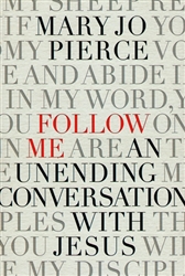 Follow Me by Mary Jo Pierce