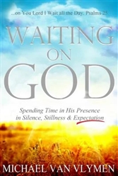 Waiting on God by Michael Van Vlymen