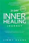 21 Day Inner Healing Journey by Jimmy Evans