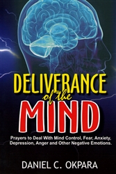 Deliverance of the Mind by Daniel Okpara