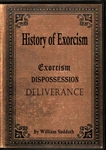 History of Exorcism DVD by Bill Sudduth
