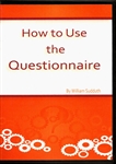 How To Use The Questionnaire DVD by Bill Sudduth