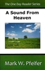 Sound From Heaven by Mark Pfeifer