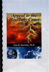 Appeal to the Heavenly Court CDs and Booklet by Tom Hawkins