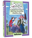 Savta Simcha and the Incredible Shabbos Bag