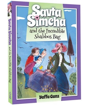 Savta Simcha and the Incredible Shabbos Bag