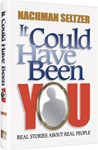 It Could Have Been You