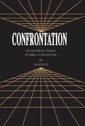 Confrontation:Existential Thought of Rabbi J. B. Soloveitchik