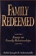 Family Redeemed: Essays on Family Relationships