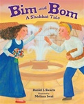 Bim and Bom -A Shabbat Tale( s/c)