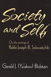 SOCIETY & SELF: ON THE WRITINGS OF RABBI JOSEPH B. SOLOVEITCHIK