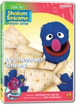 Shalom Sesame New Series Vol. 7: It's Passover, Grover!