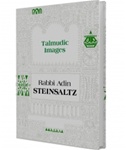 Talmudic Images by Rabbi Adin Steinsaltz