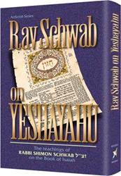 Rav Schwab on Yeshayahu