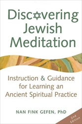 Discovering Jewish Meditation: Instruction & Guidance for Learning an Ancient Spiritual Practice