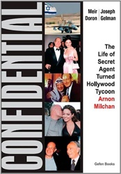 Confidential: The Life of Secret Agent Turned Hollywood Tycoon- Arnon Milchan