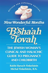 Nine Wonderful Months--B'Sha'ah Tovah