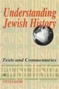 Understanding Jewish History: Texts and Commentaries
