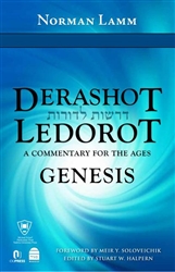 Derashot Ledorot: Genesis by Rabbi Norman Lamm