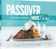 Passover Made Easy: Favorite Triple-tested Recipes by Leah Schapira and Victoria Dwek