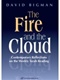 The Fire and the Cloud: Contemporary Reflections on the Weekly Torah Reading