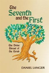 The Seventh and the First: The Divine Thread of the Torah