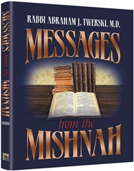 Messages From The Mishnah