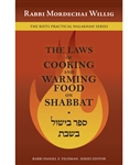 The Laws of Cooking and Warming Food on Shabbat