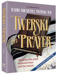 Twerski on Prayer: Creating the Bond Between Man and His Maker