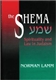 The Shema: Spirituality and Law in Judaism