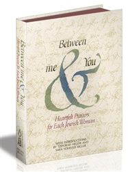 Between Me & You: Heartfelt Prayers for Each Jewish Woman