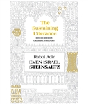 The Sustaining Utterance: Discourses on Chasidic Thought