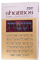 Shabbos: Its Essence And Significance