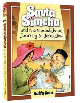 Savta Simcha and the Roundabout Journey to Jerusalem
