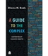 A Guide to the Complex