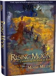 Rising Moon: Unraveling the Book of Ruth