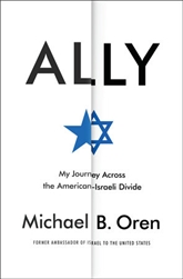 Ally: My Journey Across the American-Israeli Divide