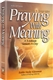 Praying with Meaning: A 5-Minute Lesson-A-Day