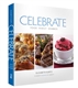 Celebrate: Food, Family, Shabbos